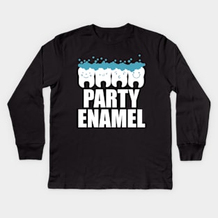 Dentist - Party enamel Kids Long Sleeve T-Shirt